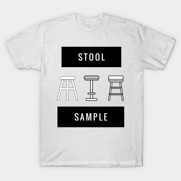 Stool sample T-Shirt by GMAT